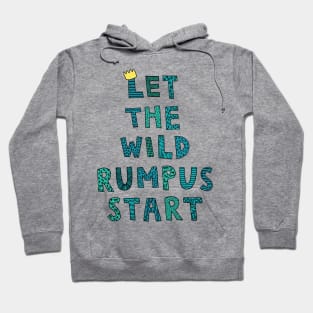 Wild Rumpus Hoodie